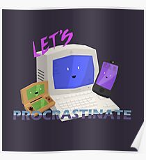 Let's Procrastinate! Poster