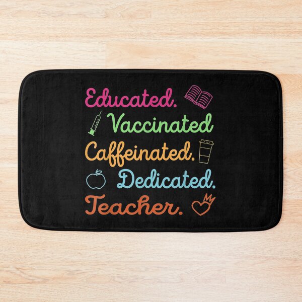 Item preview, Funny Teacher Educated Vaccinated Caffeinated Dedicated  designed and sold by SpicerPatty.