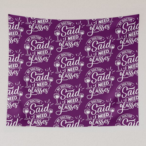 Item preview, Doctor says i need wine designed and sold by Inspireaglow.