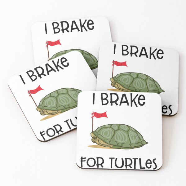Item preview, I Brake For Turtles 12 designed and sold by V28LBFF8.