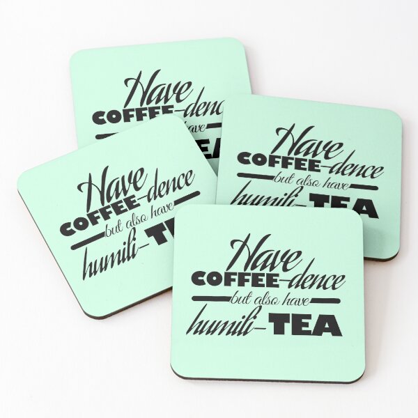 Item preview, COFFEE-dence and humili-TEA (black text) designed and sold by Art-of-Chel.