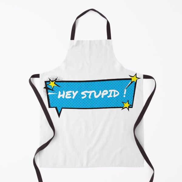 Item preview, Hey Stupid designed and sold by Edenjodie.