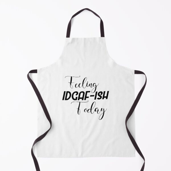 Item preview, feeling Kinda IDGAF-ish Today Shirt, Funny Quote Shirt, Sarcastic Shirt, Shirts With Sayings designed and sold by BRANDSONS.