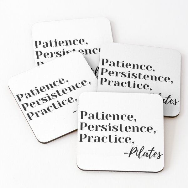 Item preview, patience, persistence, practice, - Pilates. designed and sold by PShwetsss.