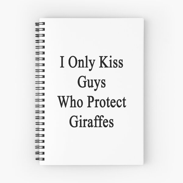 Item preview, I Only Kiss Guys Who Protect Giraffes  designed and sold by supernova23.