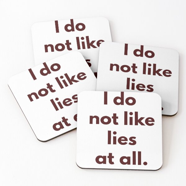 Item preview, I do not like lies at all. designed and sold by Zab Nom.