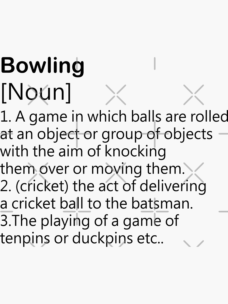"Bowling Definition " Sticker for Sale by Redbubble