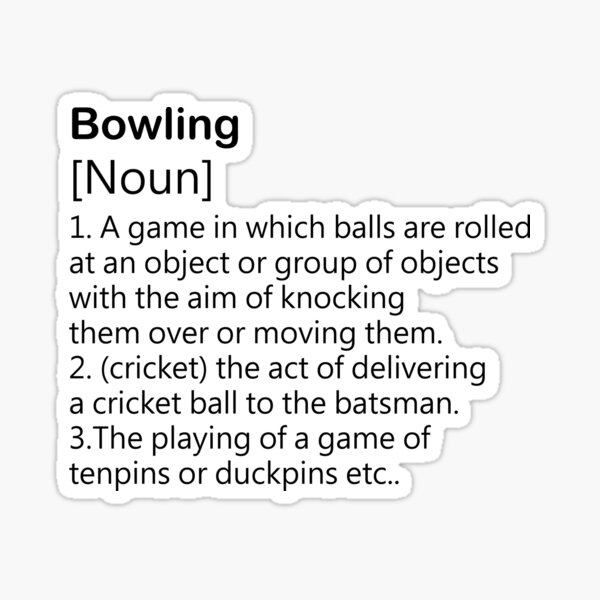"Bowling Definition " Sticker for Sale by Redbubble