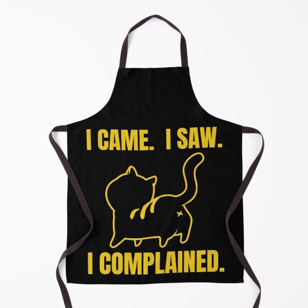 Item preview, I came. I saw. I complained designed and sold by Melin-aRT.