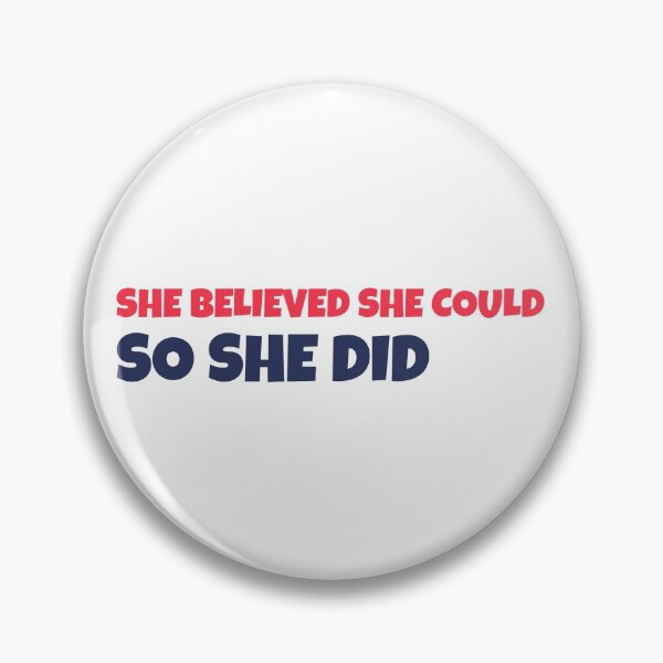 Item preview, She Delieved She Could So She Did designed and sold by Wachi-A.
