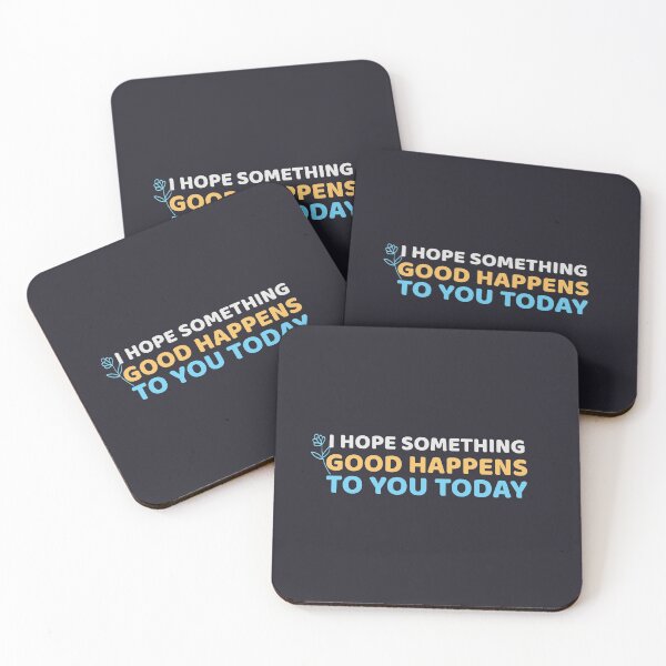 Item preview, I hope something good happens to you today designed and sold by Mqyou.