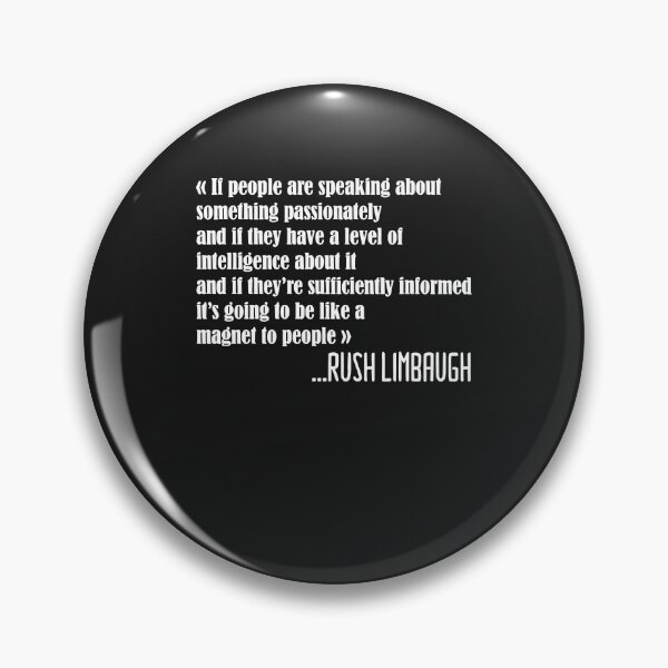 Item preview, Rush Limbaugh Quote  designed and sold by Lukifo-Glacier.