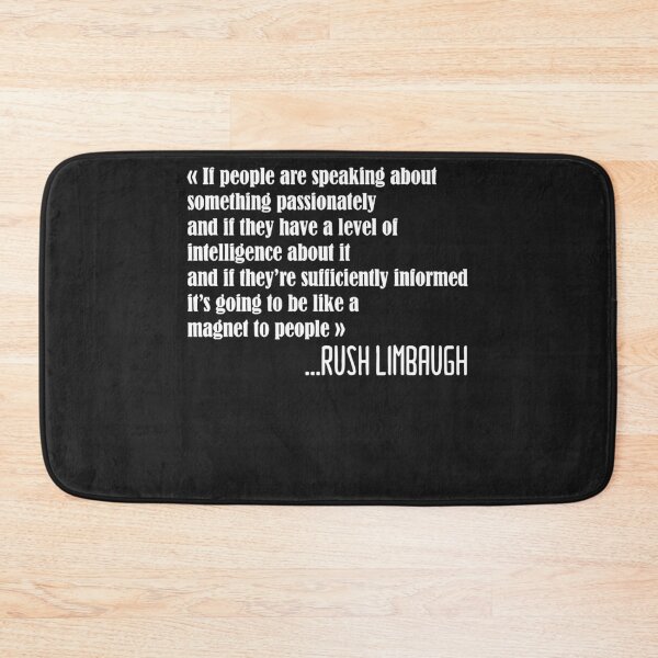 Item preview, Rush Limbaugh Quote  designed and sold by Lukifo-Glacier.