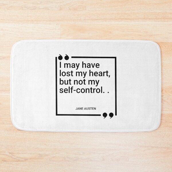 Item preview, Jane Austen - I may have lost my heart, but not my self-control.  designed and sold by SocraticQuotes.
