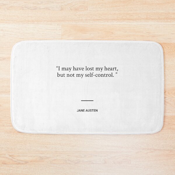 Item preview, Jane Austen - I may have lost my heart, but not my self-control.  designed and sold by SocraticQuotes.