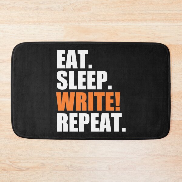 Item preview, Eat, sleep, write, repeat designed and sold by Bojkiw.