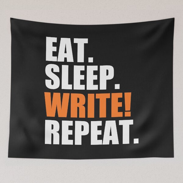 Item preview, Eat, sleep, write, repeat designed and sold by Bojkiw.