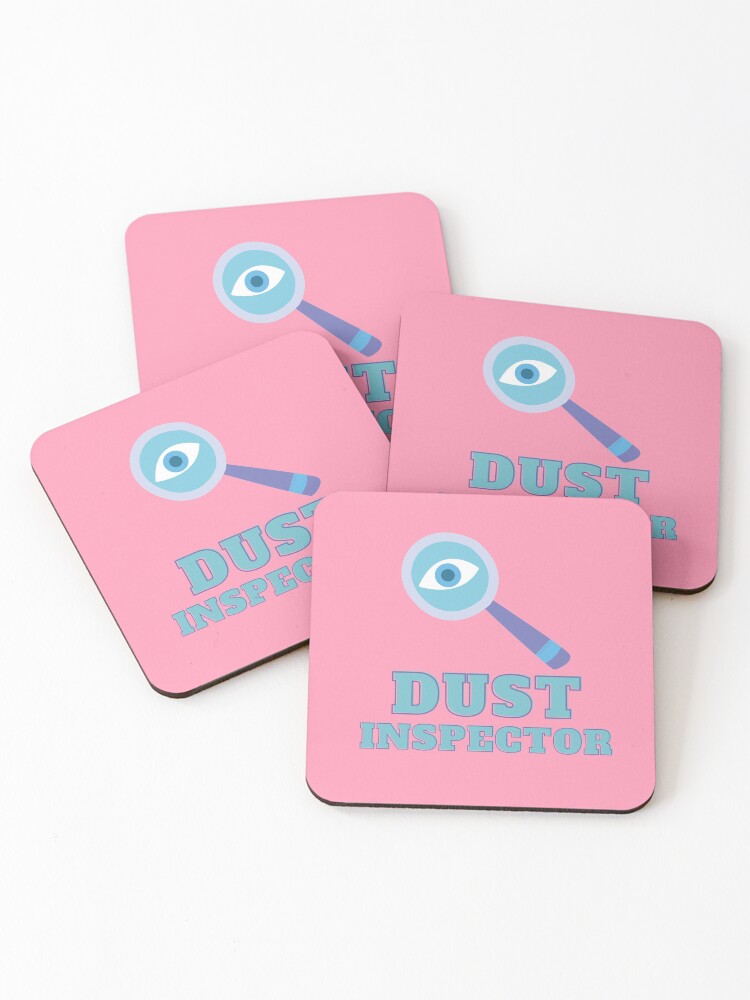 Thumbnail 1 of 5, Coasters (Set of 4), Dust Inspector Funny Cleaning Gift designed and sold by SavvyCleaner.