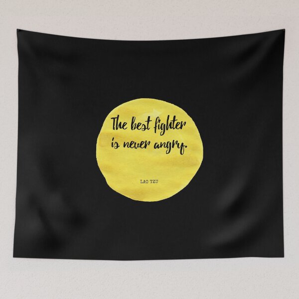 Item preview, Lao Tzu - The best fighter is never angry. designed and sold by SocraticQuotes.