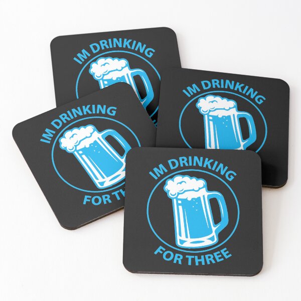 Item preview, I'm drinking for three designed and sold by GOTOCREATE.