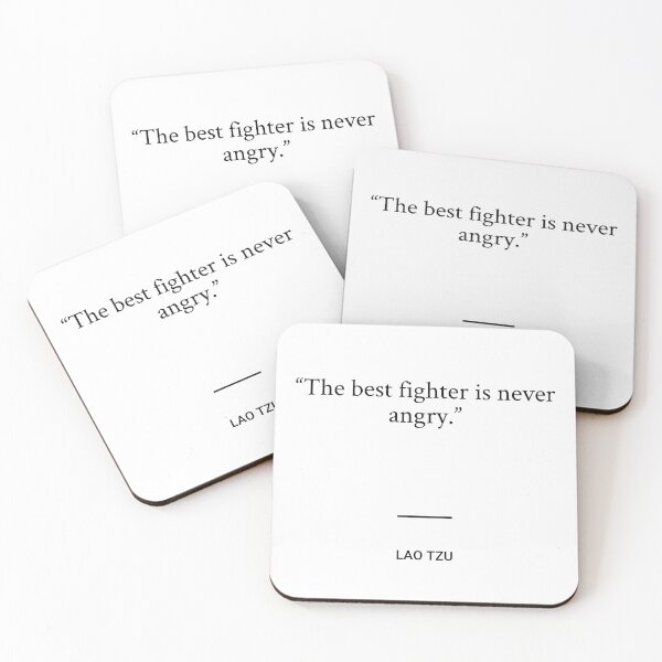 Item preview, Lao Tzu - The best fighter is never angry. designed and sold by SocraticQuotes.