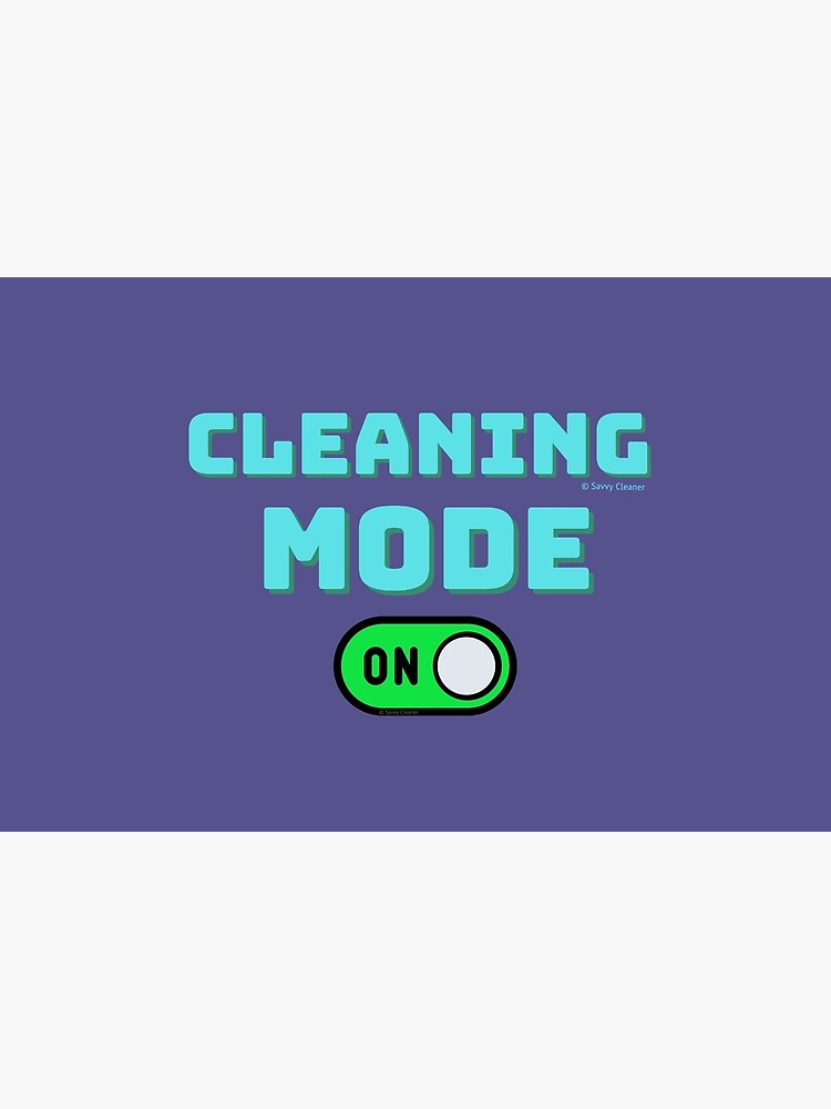 Retro Cleaning Mode Game Button - House Cleaning Humor by SavvyCleaner