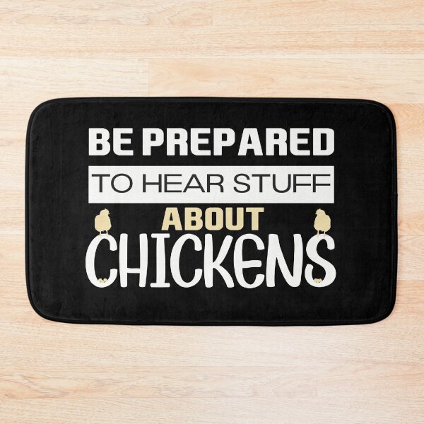 Item preview, Be Prepared to Hear Stuff About Chickens - Farming designed and sold by NSTeeDesign.