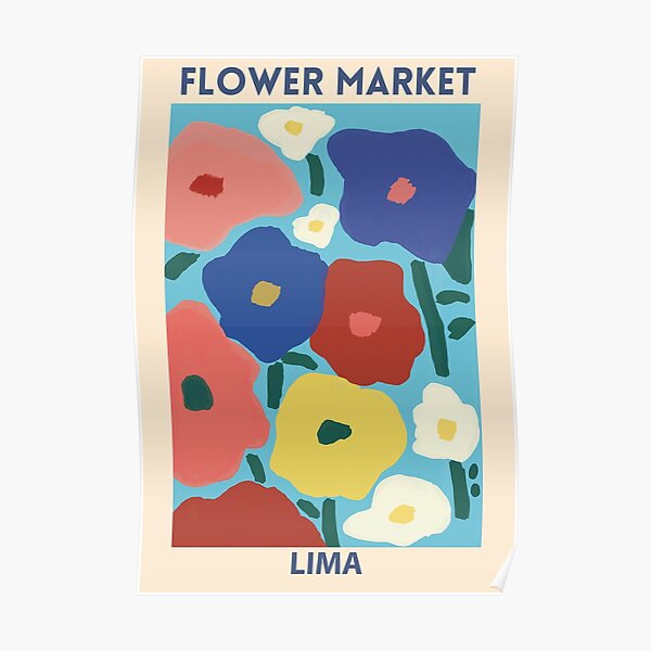 Marché aux fleurs - Lima Poster