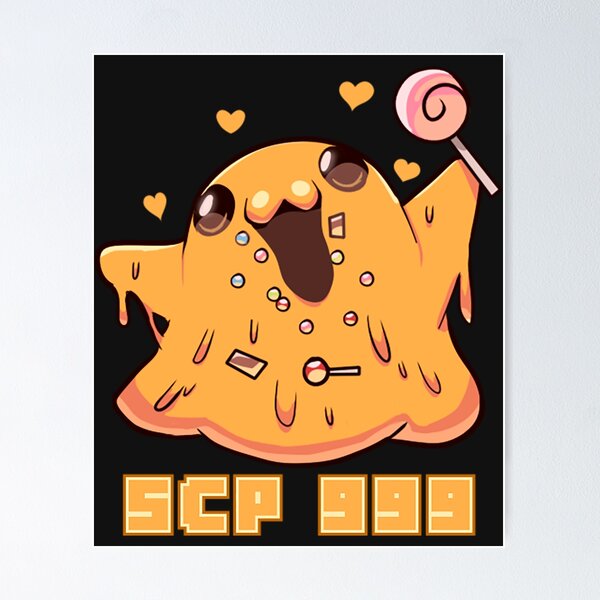 SCP 999 loves you Poster for Sale by LadyStarscales