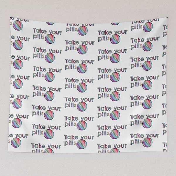 Item preview, Take Your Pills designed and sold by TrashPandaUK.