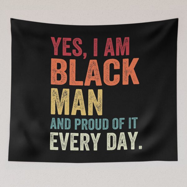 Item preview, Yes I Am Black Man Anti Racism designed and sold by MagicBoutique.