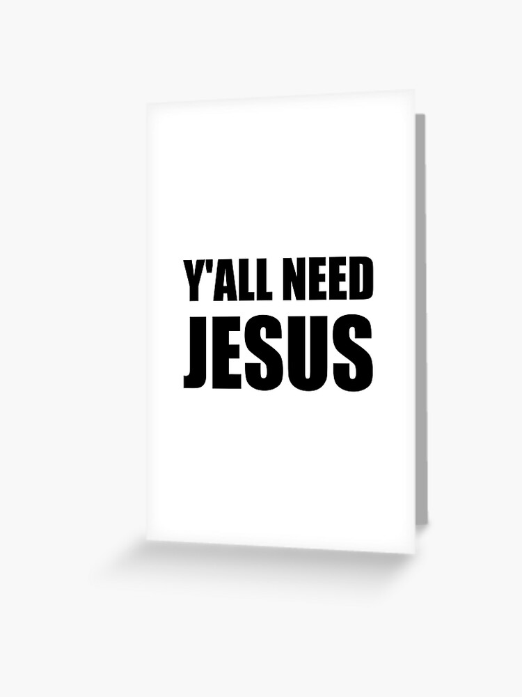 Yall need Jesus Christian Funny For Girl Boy Teen' Water Bottle