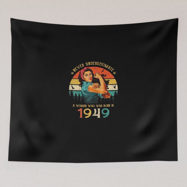 Item preview, Never underestimate a woman who was born in 1949 vintage designed and sold by mharlan0ue.