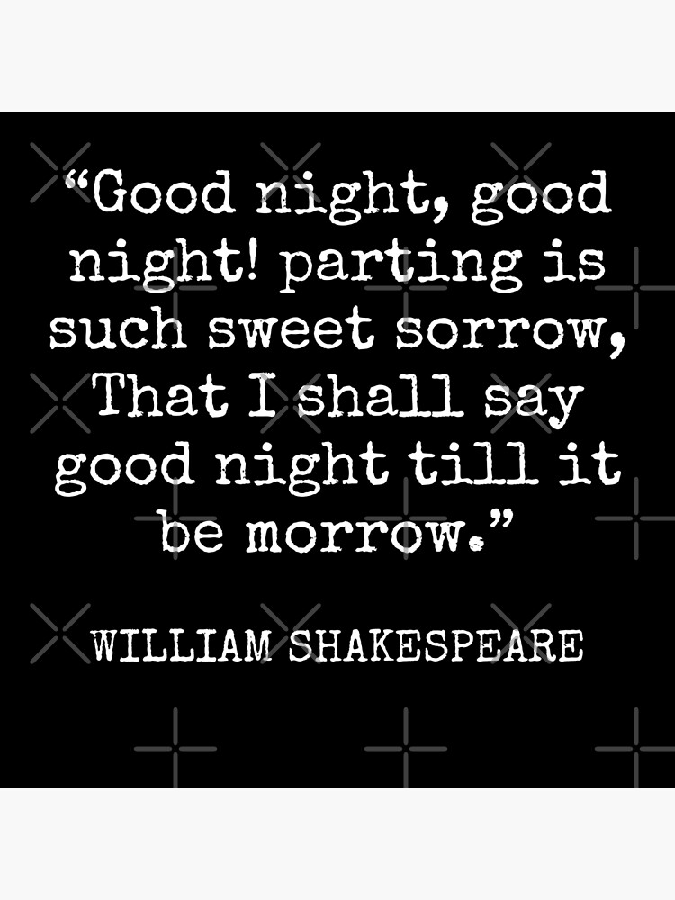 william-shakespeare-good-night-good-night-parting-is-such-sweet