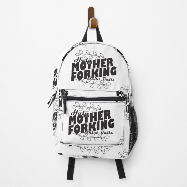 Holy Mother Forking Shirtballs Backpack