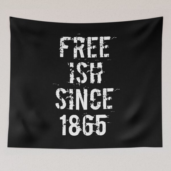 Item preview, Freeish since 1865 Black Pride Flag designed and sold by MagicBoutique.