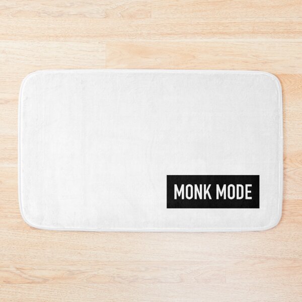 Item preview, Monk Mode Mentality Bold Block Black Text designed and sold by SuperHaggis.