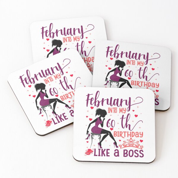 Item preview, February into my 60th birthday like a boss For Women & Man T-Shirt designed and sold by TshirtStoreBD24.