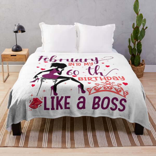 Item preview, February into my 60th birthday like a boss For Women & Man T-Shirt designed and sold by TshirtStoreBD24.