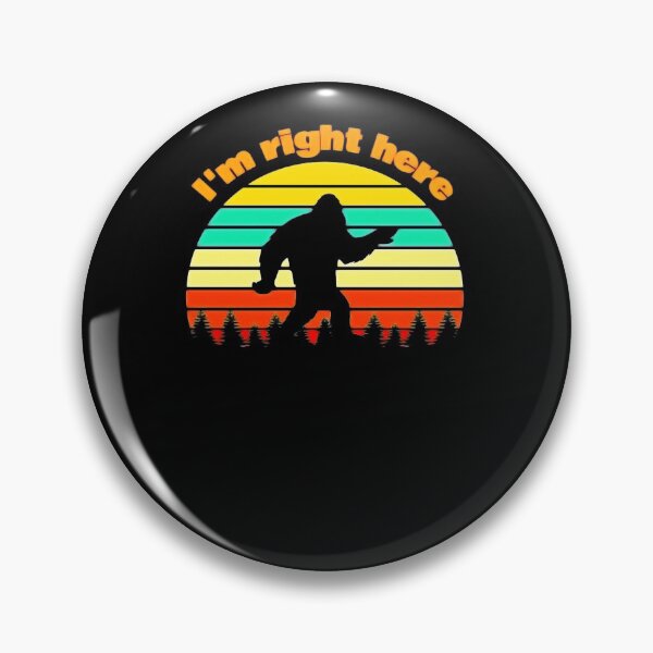 Item preview, I m right here - Bigfoot designed and sold by BRANTCORPORA.