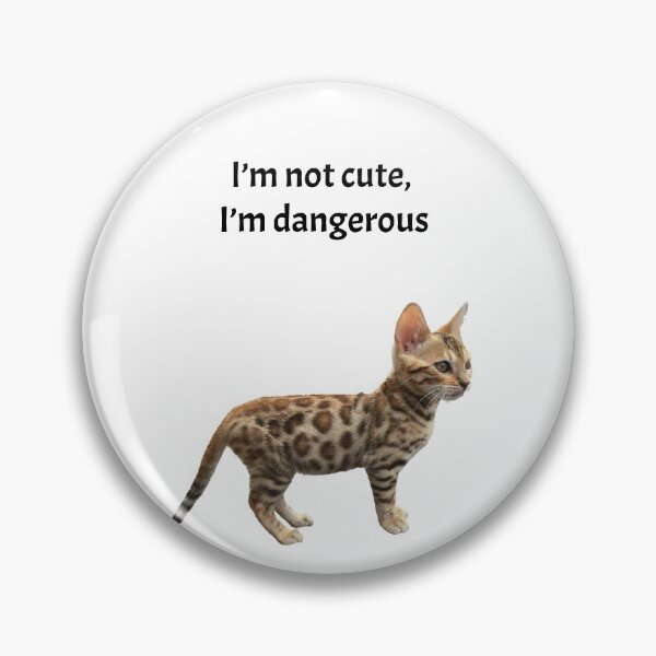 Item preview, I'm not cute, I'm dangerous! designed and sold by GeneralDaily.