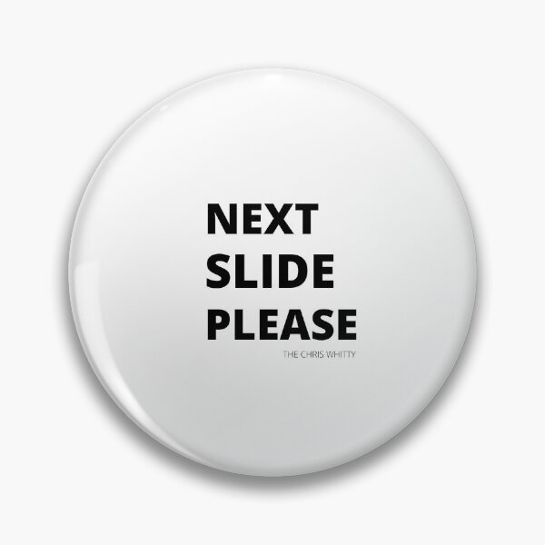 Item preview, Next Slide Please Quote, The Chris Whitty designed and sold by dress-in.
