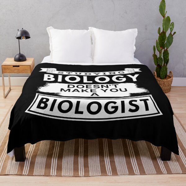 Item preview, Studying Biology Doesn't Make You a Biologist designed and sold by TakeOnWisdom.