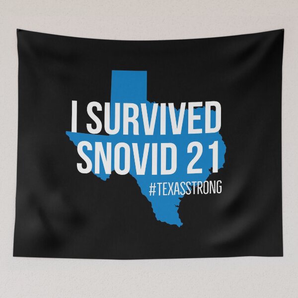 Item preview, i Survived Snovid 2021 Texas Snow Storm Supporter designed and sold by Sutra-Lotus-Co.