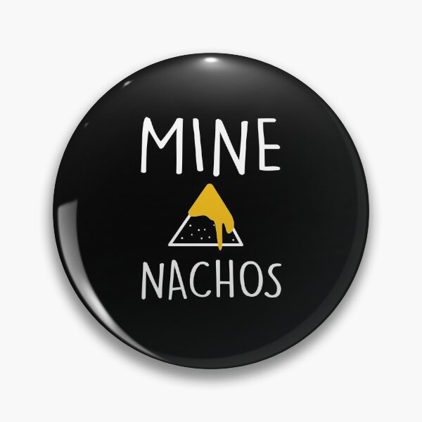 Item preview, My nachos cheese designed and sold by ElBeDesigns.