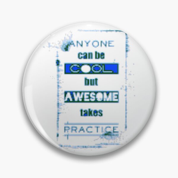 Item preview, Anyone can be cool motto designed and sold by Creativeart1974.
