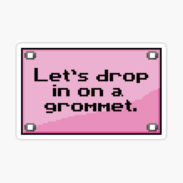 Grommet This Sticker
