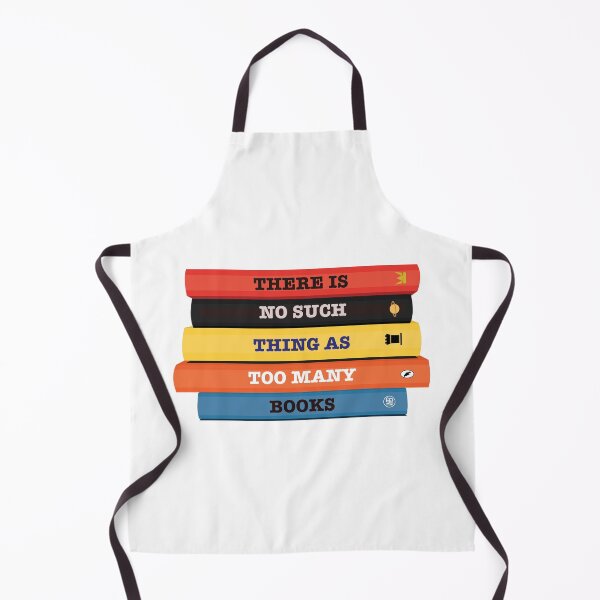 Item preview, There is no such thing as too many books. designed and sold by ThatsNovelGifts.