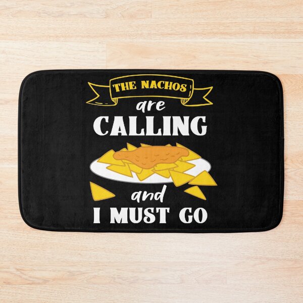 Item preview, Nachos are calling me designed and sold by ElBeDesigns.