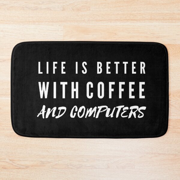 Artikelvorschau, Mit Kaffee und Computern ist das Leben besser entworfen und verkauft von TeePartyHost.